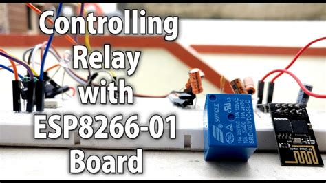 controlling relay  esp module  relay module  arduino youtube