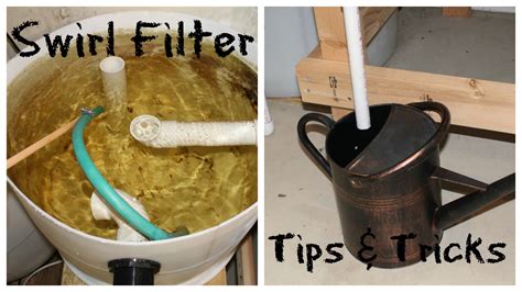 aquaponics swirl filter tips  tricks amazin walter