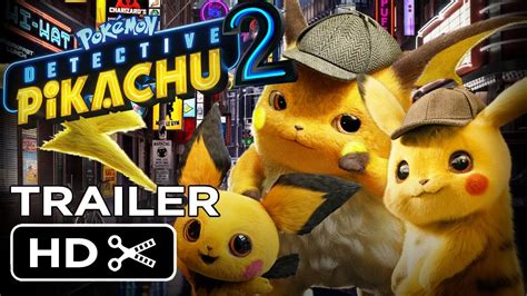 PokÉmon Detective Pikachu 2 2025 Teaser Trailer Concept Youtube