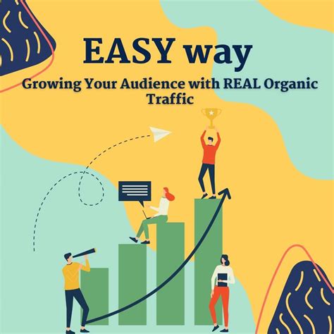 Grow Your Audience With Targeted Real Organic Traffic
