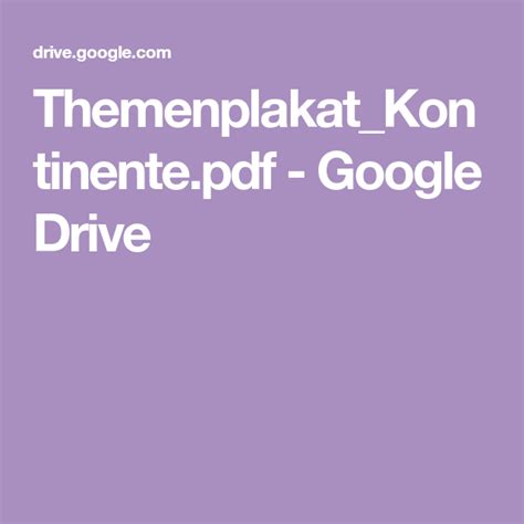 themenplakatkontinentepdf google drive google drive