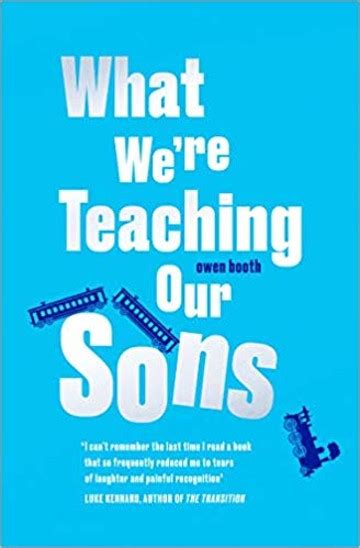 what weâ€™re teaching our sons by owen booth book review