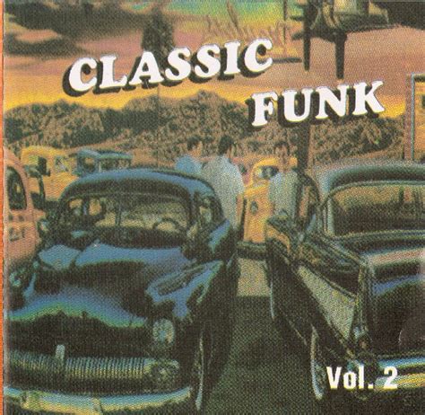 Classic Funk Vol 2 Cd Unofficial Release Compilation
