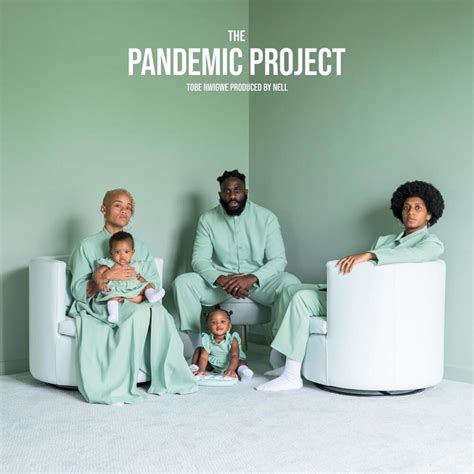 tobe nwigwe  pandemic project lyrics  tracklist genius