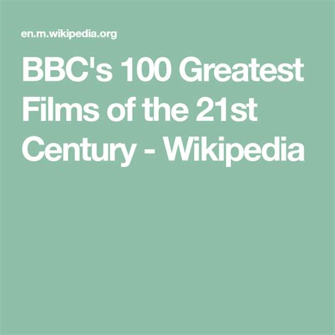 Bbc S 100 Greatest Films Of The 21st Century Wikipedia Great Films