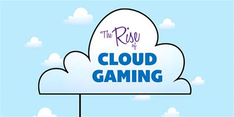 next gen cloud gaming possibility and benefits of the