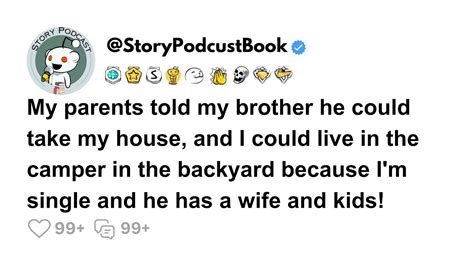 My Brother Wants To Kick Me Out Of My Own House Reddit Story Podcast
