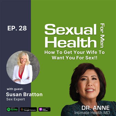 dr anne truong s sexual health for men podcast susan bratton