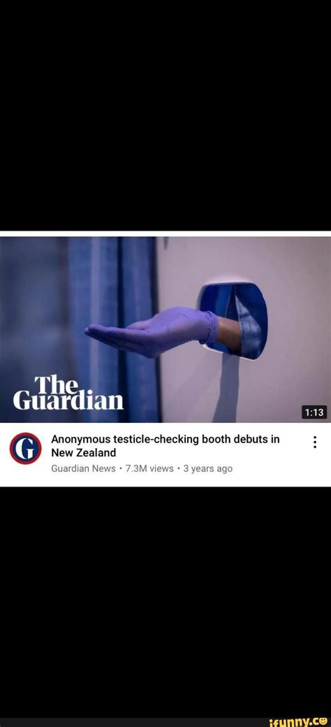 the guardian anonymous testicle checking booth debuts in g new