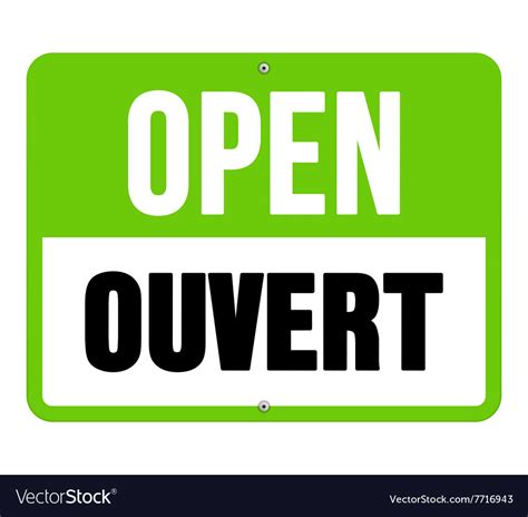 ouvert sign  black  green royalty  vector image