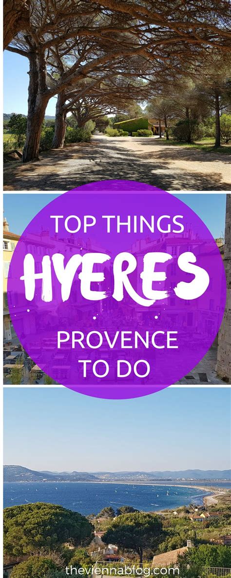 top     hyeres france travel guide  vienna blog