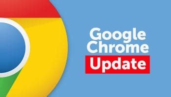 google chrome update urges users  update   latest version