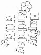 Birthday Happy Mom Coloring Pages Color Printable Kids sketch template