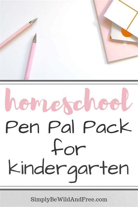 kindergarten  pal pack  printable resource penpal homeschool