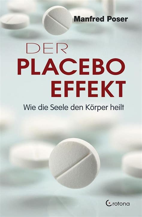 der placebo effekt von manfred poser buch thalia