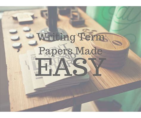 writing term papers  easy handmadewritings diary