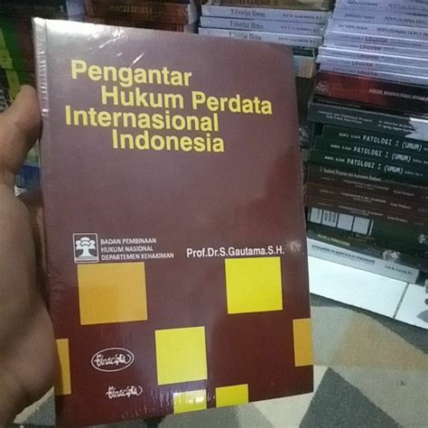 Jual Buku Pengantar Hukum Perdata Internasional Indonesia By Sudargo