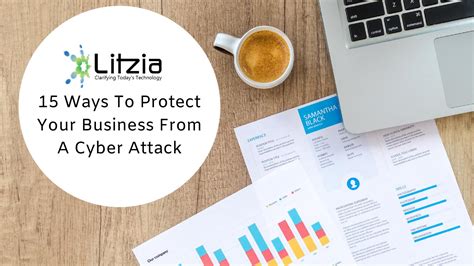 15 ways to protect your business from a cyber attack litzia