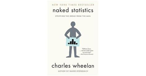 mudit goel s review of naked statistics stripping the dread from the data