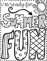 Summer Coloring Pages Sheets School Year End Quotes sketch template