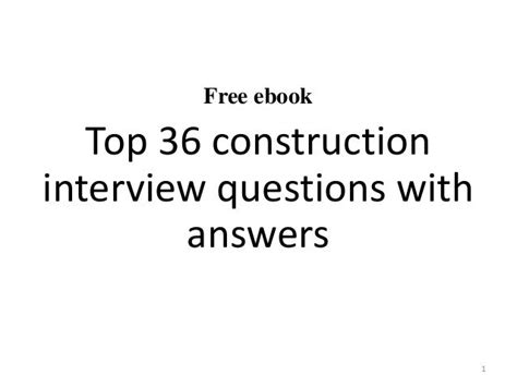 top  construction site supervisor interview questions  answers p