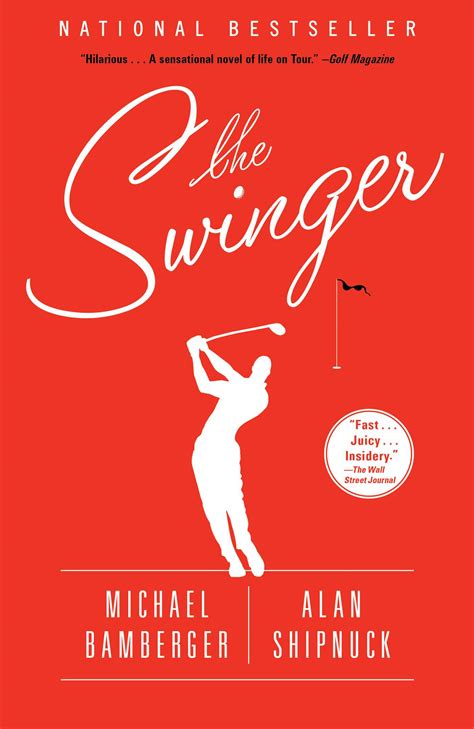 The Swinger Ebook By Michael Bamberger Alan Shipnuck Official