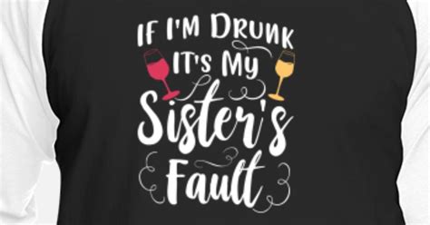 Funny Little Big Sister Drunk Drinking T Unisex Baseball T Shirt
