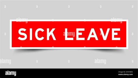 sticker label  word sick leave  red color  gray background stock vector image art alamy
