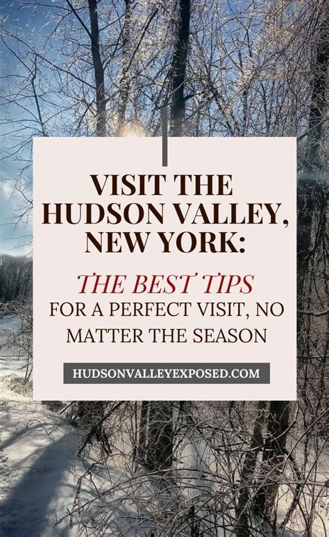 visit the hudson valley 20 best tips you need for the perfect trip