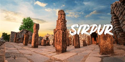 sirpur tourism  chhattisgarh attractions guide