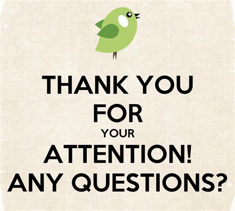 Thank You For Your Attention Any Questions Poster Volha Keep Calm