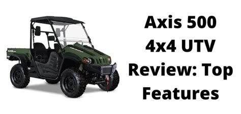 axis  utv reviews  hisun axis cc  utv lowes