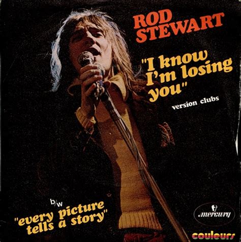 Rod Stewart I Know Im Losing You Records Lps Vinyl And Cds Musicstack