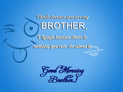 Good Morning Wishes For Brother Pictures Images