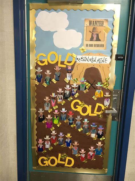 gold rush themed classroom door  grade gold rush time classroom