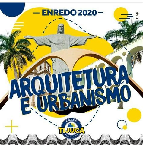 arquitetura  urbanismo sera  enredo da unidos da tijuca  carnaval de  archdaily brasil