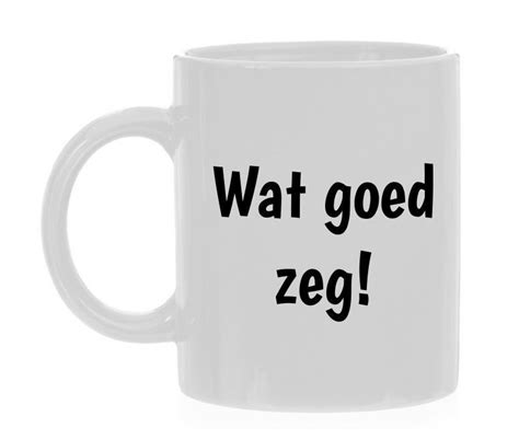 mok wit wat goed zeg koffiemok goedkope feestwinkel