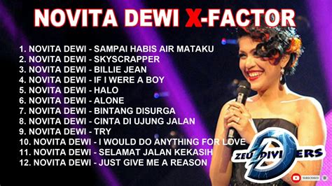 Kumpulan Lagu Novita Dewi X Factor Indonesia Terbaik Youtube