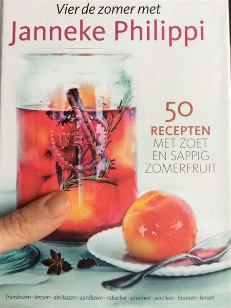 prachtig nieuw kookboek van janneke philippi vier de zomer lekker frambozen bessen