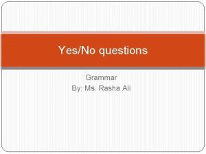 present simple yesno question form form  present