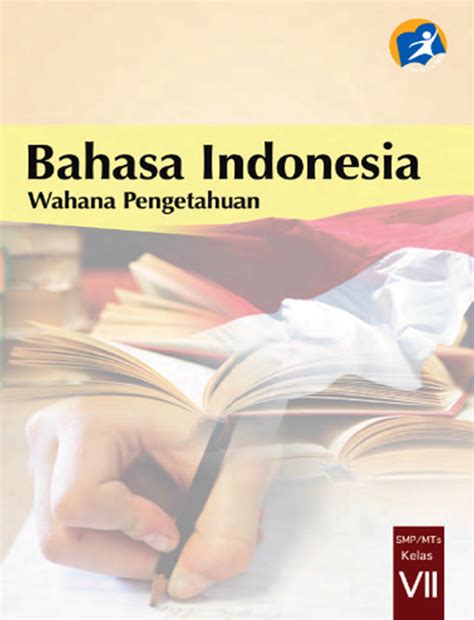 Blog Ilmu Matematika Buku Bahasa Indonesia Kelas 7 Edisi