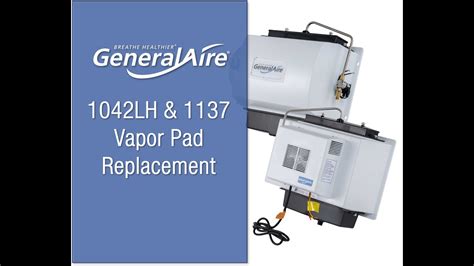 generalaire   humidifiers vapor pad replacement youtube