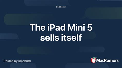 ipad mini  sells  macrumors forums