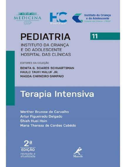 Livro Terapia Intensiva Pediatrica Instituto Da Criança Hc Mercadolivre 📦