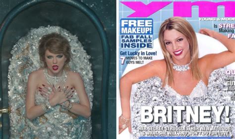 Taylor Swift Copies Britney Spears All The Time And It S Not Ok