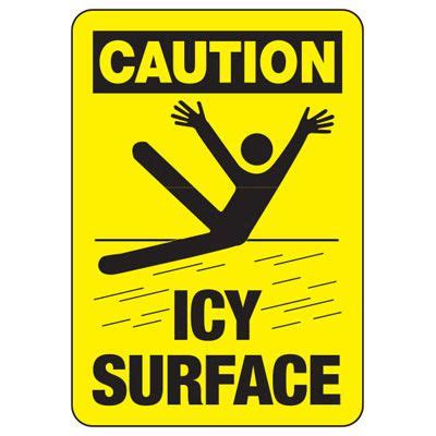 caution icy surface sign emedco