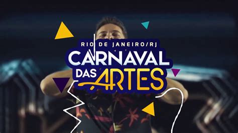 carnaval das artes  rio de janeiro youtube