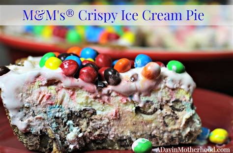 Mandm S® Crispy Ice Cream Pie Recipe
