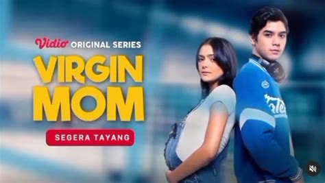 vidio segera tayangkan original series virgin mom yang dibintangi al