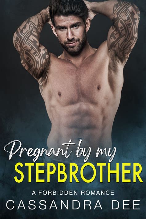 Pregnant By My Stepbrother Cassandra Dee Romance
